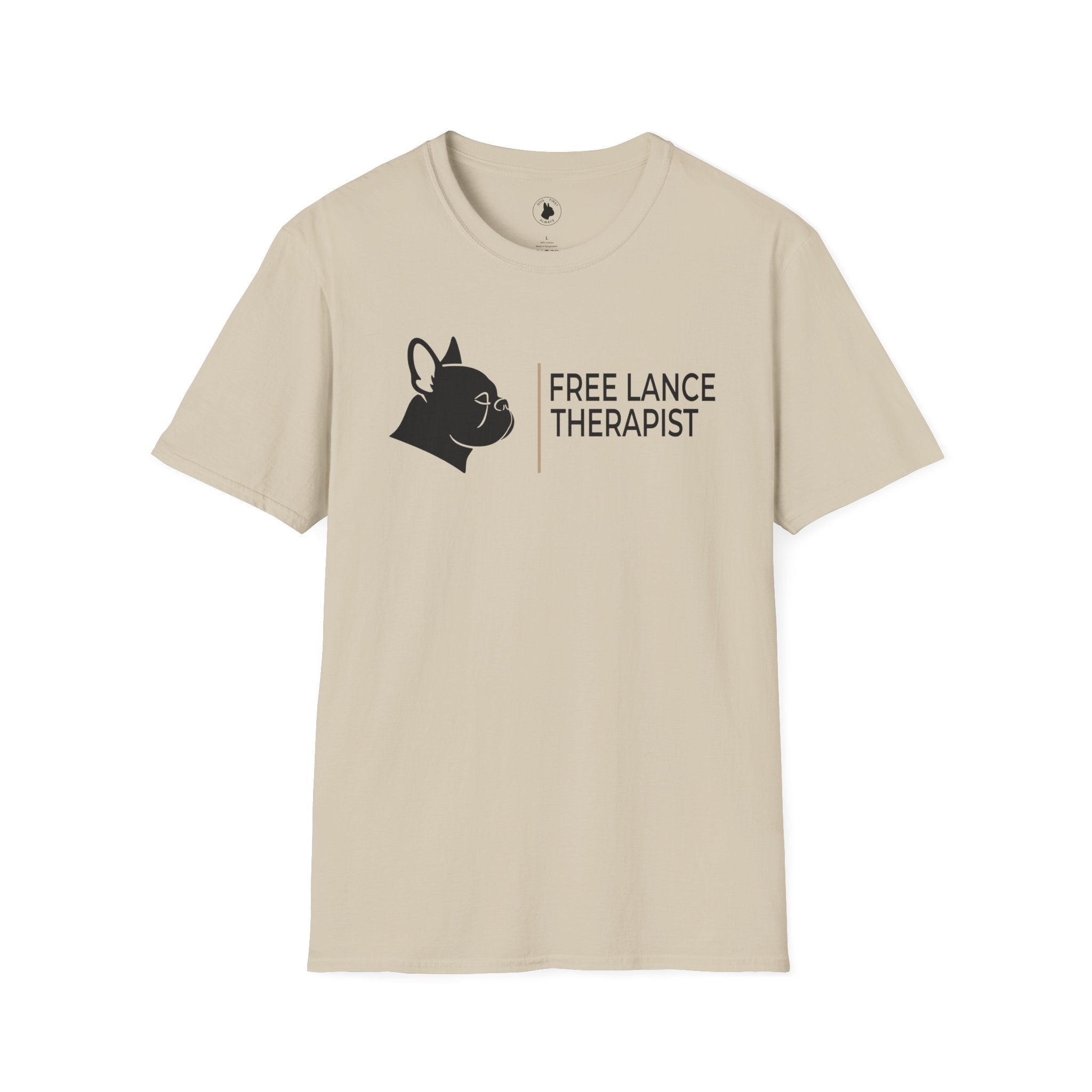 FRENCHIE FREE LANCE THERAPIST T-Shirt