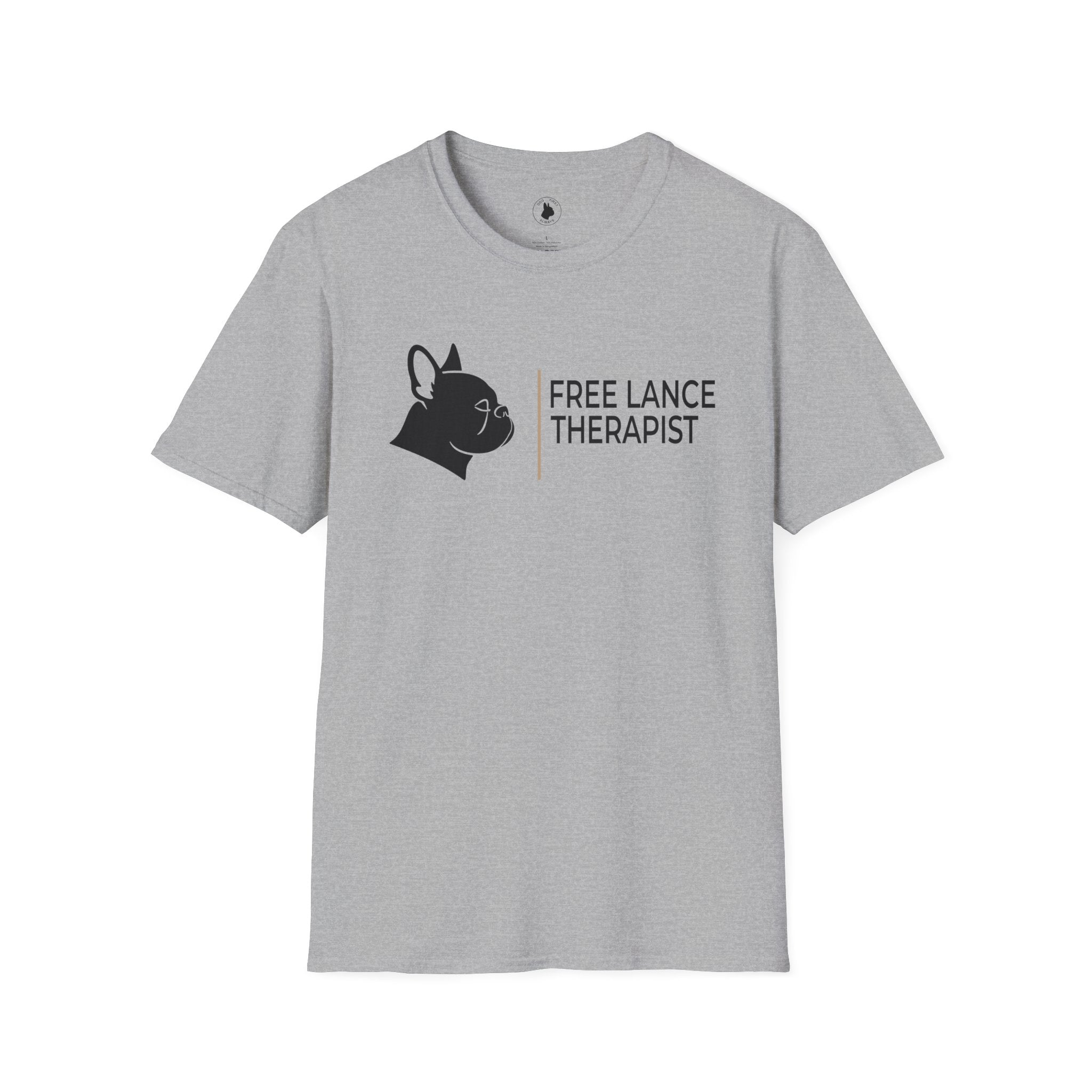 FRENCHIE FREE LANCE THERAPIST T-Shirt