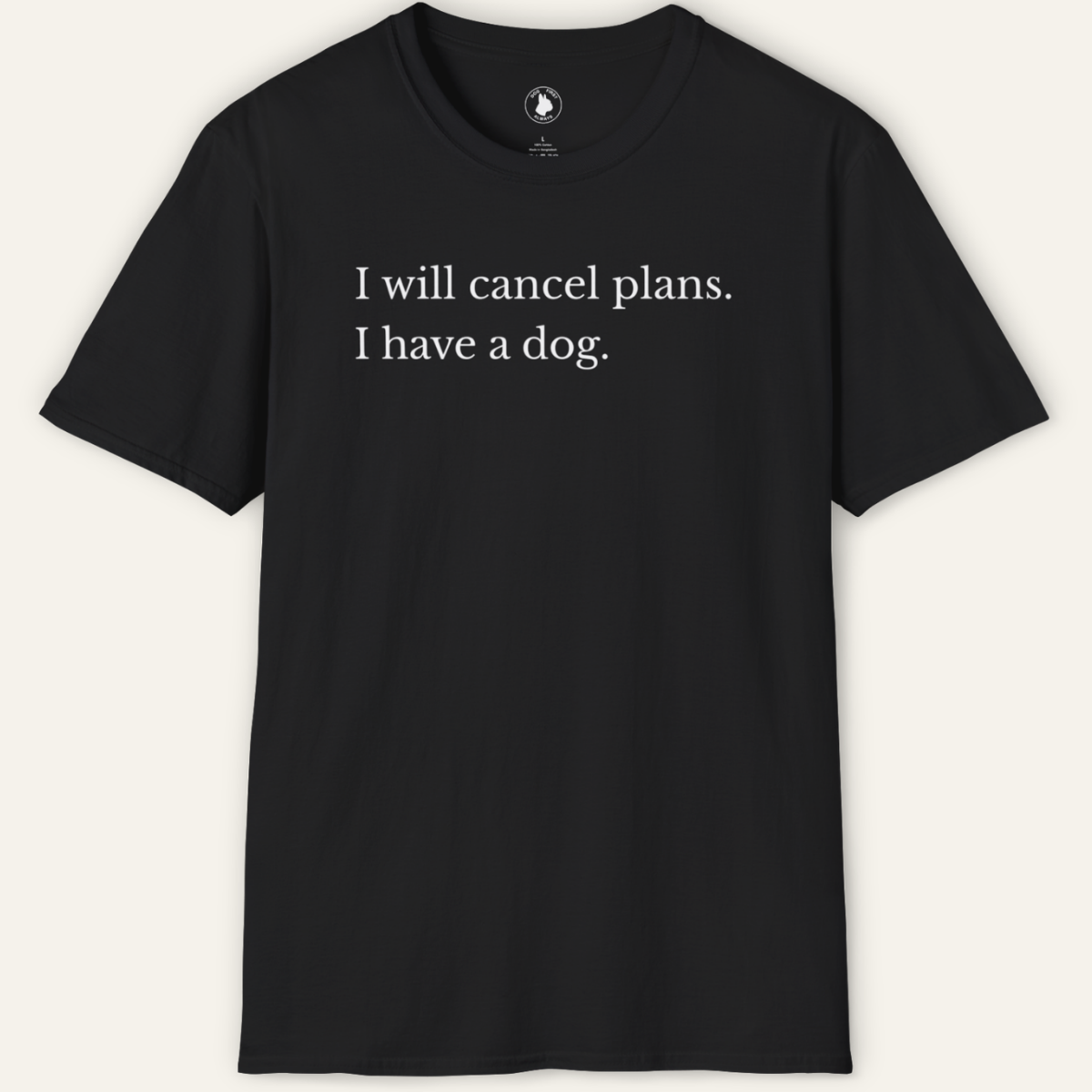 Cancel Plans T-Shirt