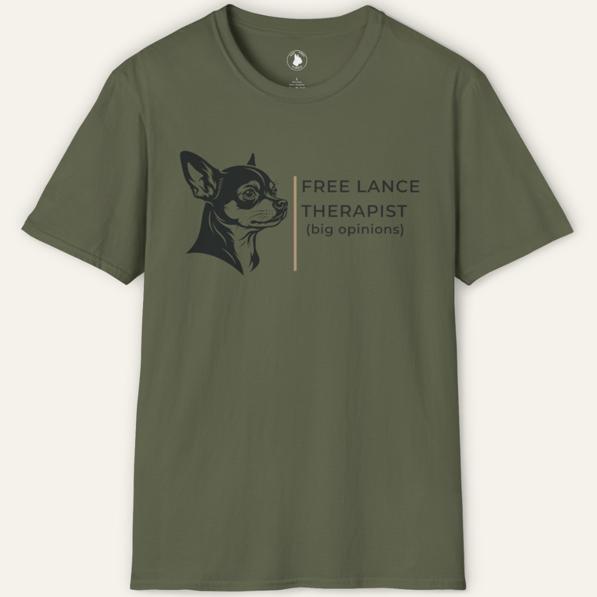 CHIHUAHUA FREE LANCE THERAPIST T-Shirt