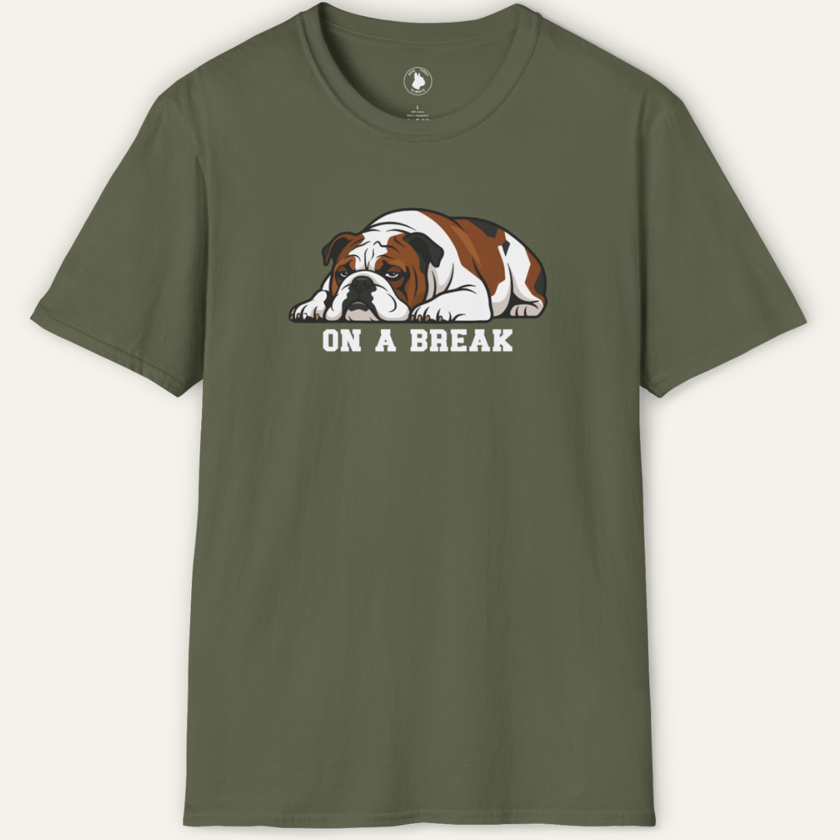 BULLDOG ON A BREAK T-Shirt