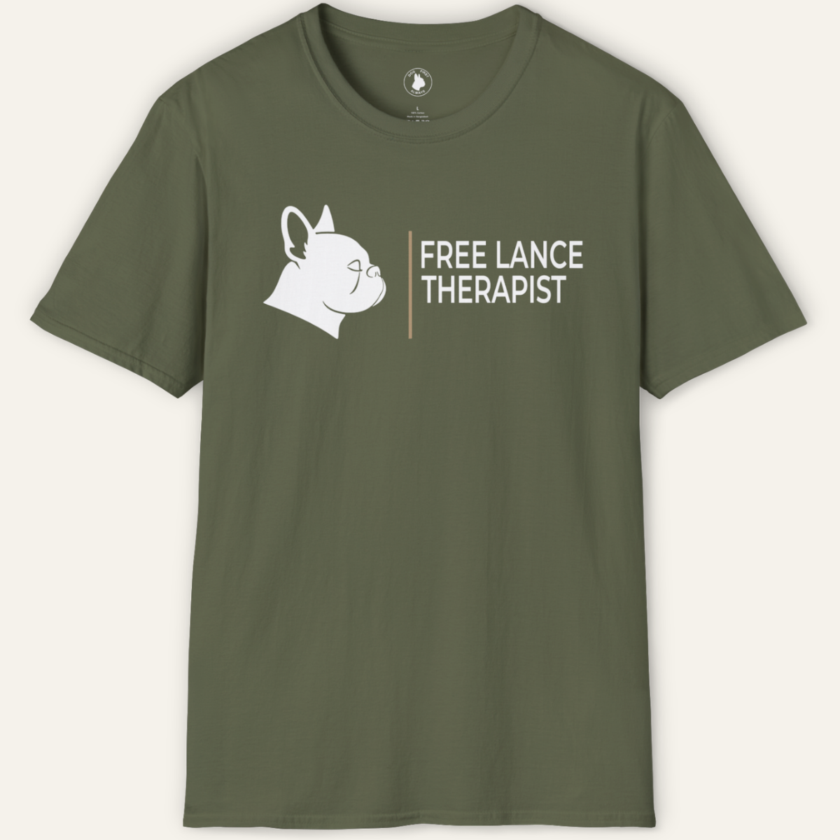 FRENCHIE FREE LANCE THERAPIST T-Shirt