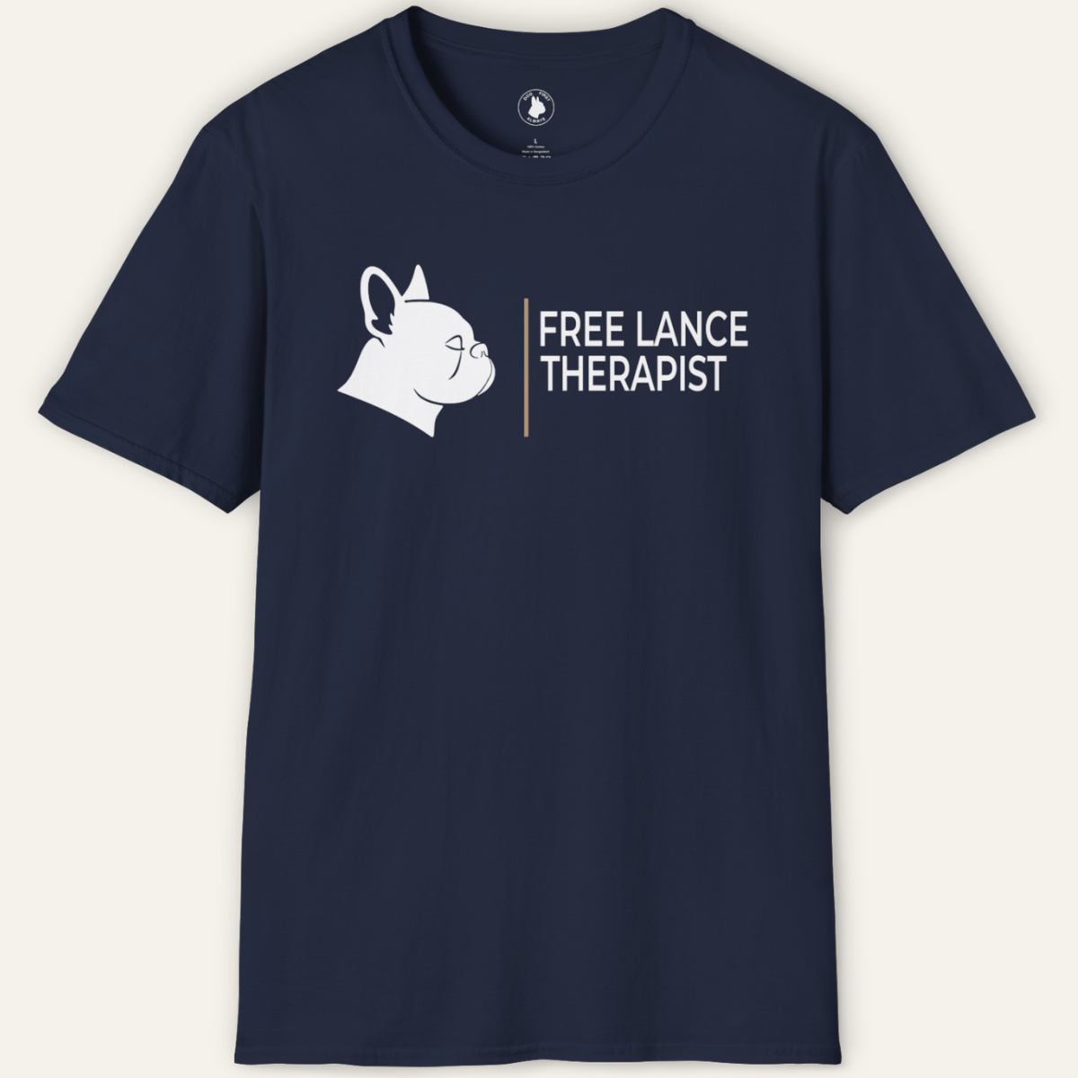 FRENCHIE FREE LANCE THERAPIST T-Shirt