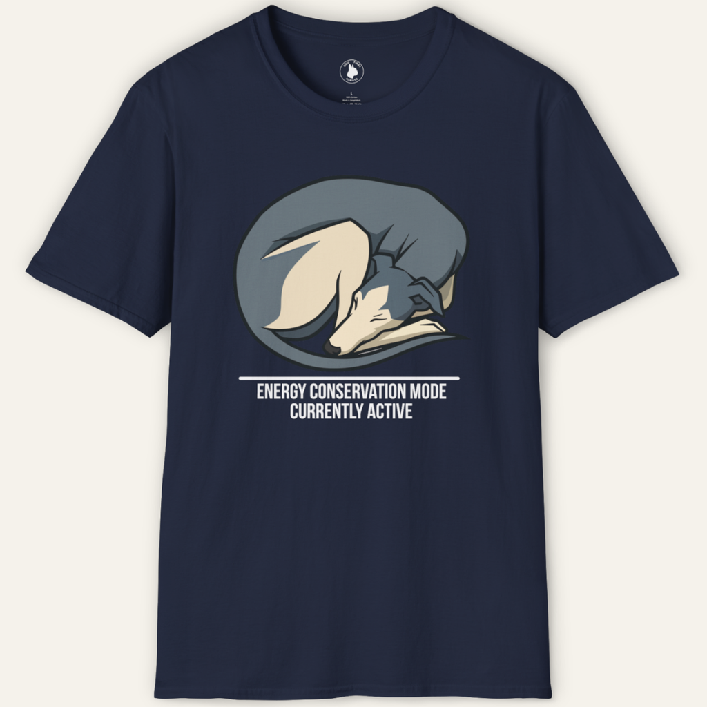 GREYHOUND ENERGY CONSERVATION MODE T-Shirt