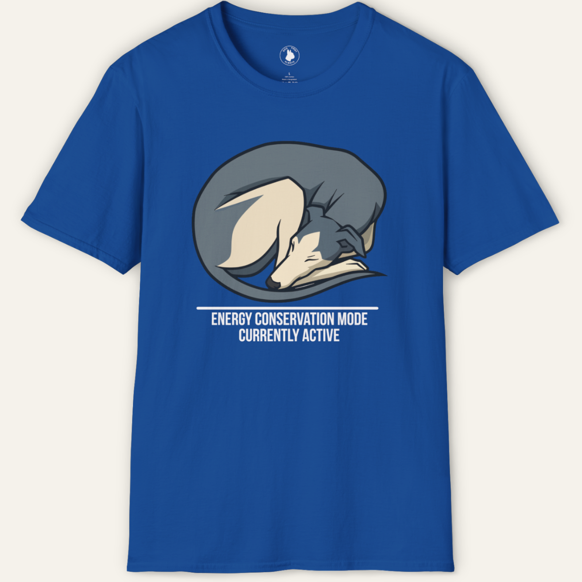 GREYHOUND ENERGY CONSERVATION MODE T-Shirt