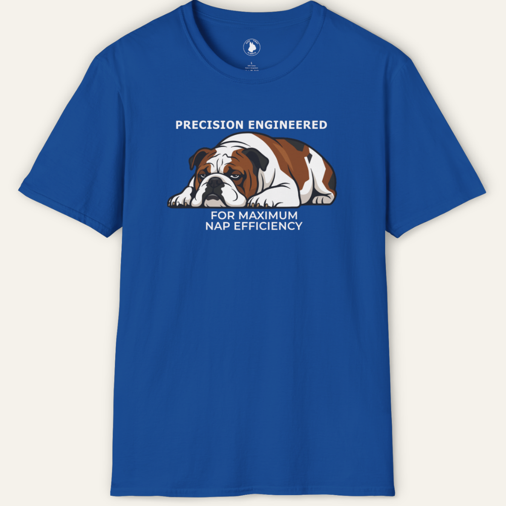 BULLDOG NAP EFFICIENCY T-Shirt