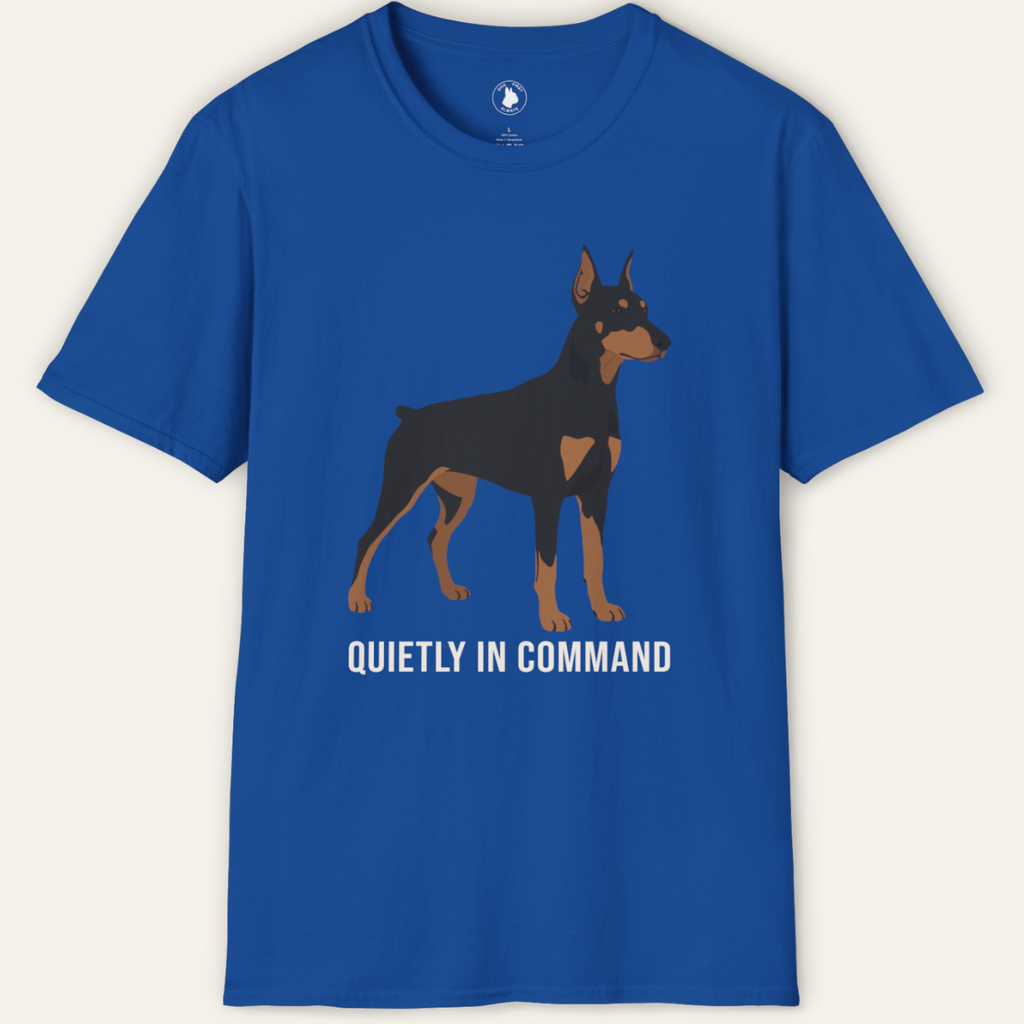 DOBERMAN QUIETLY IN COMMAND T-Shirt