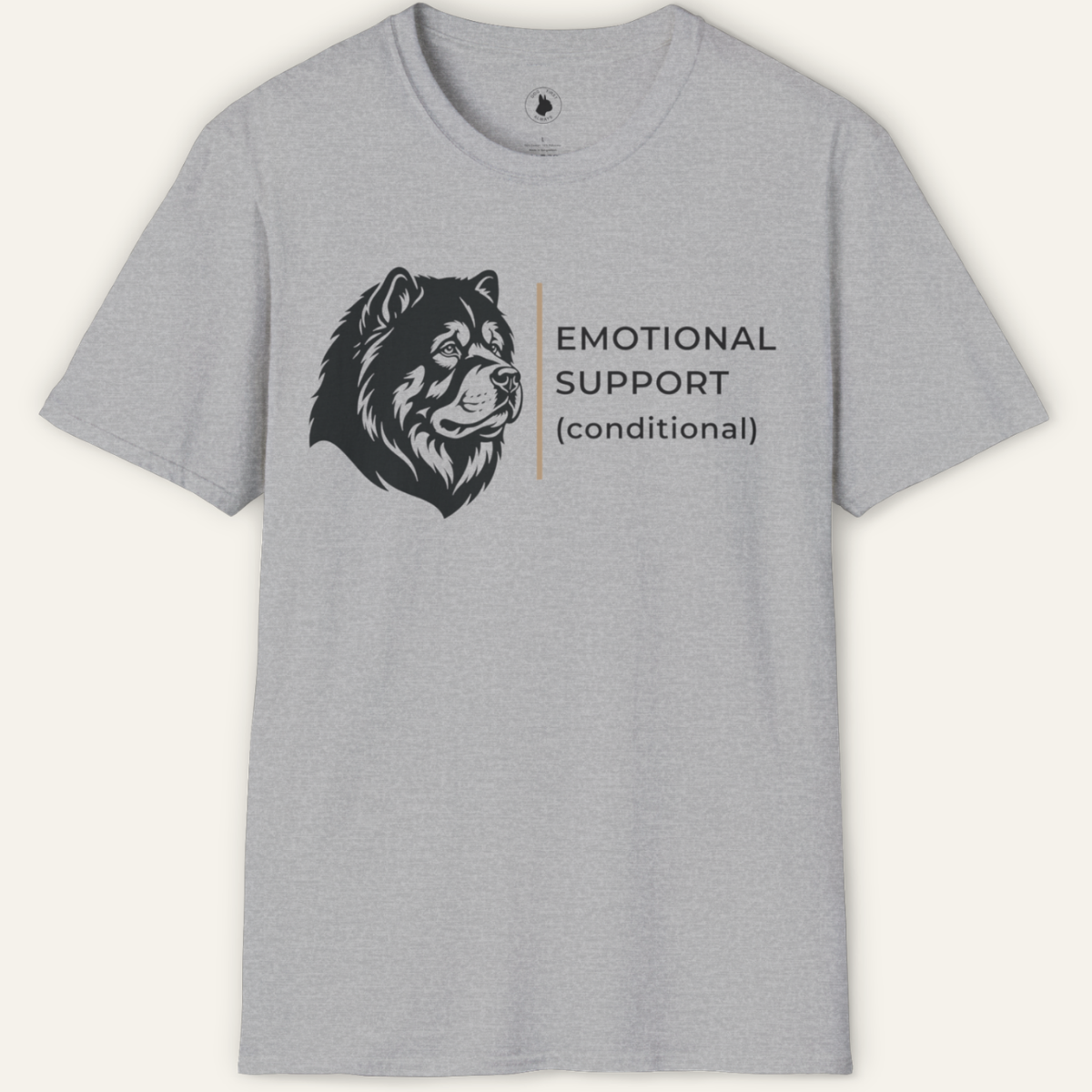 CHOW CHOW EMOTIONAL SUPPORT T-Shirt
