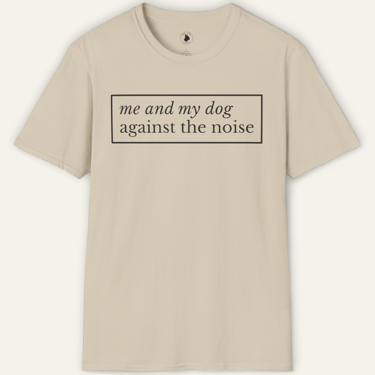 Against the noise T-Shirt