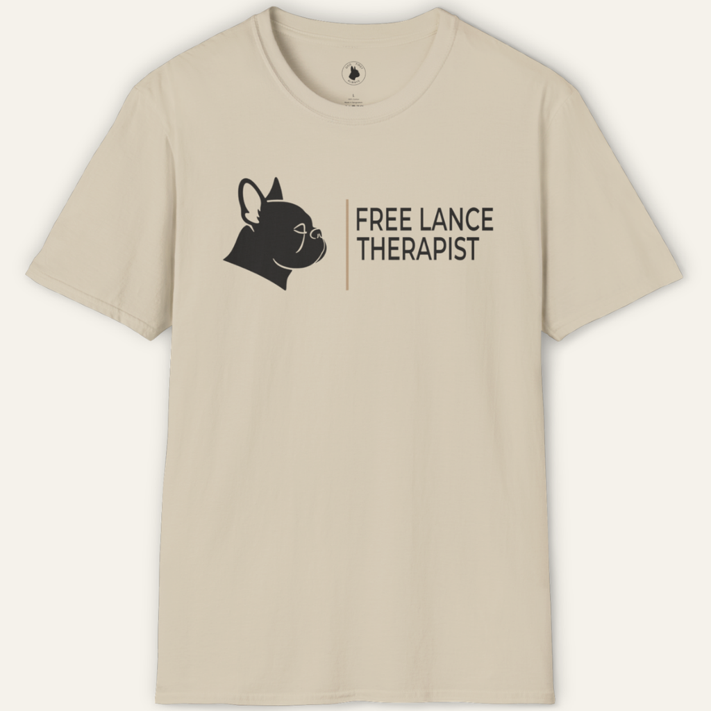FRENCHIE FREE LANCE THERAPIST T-Shirt