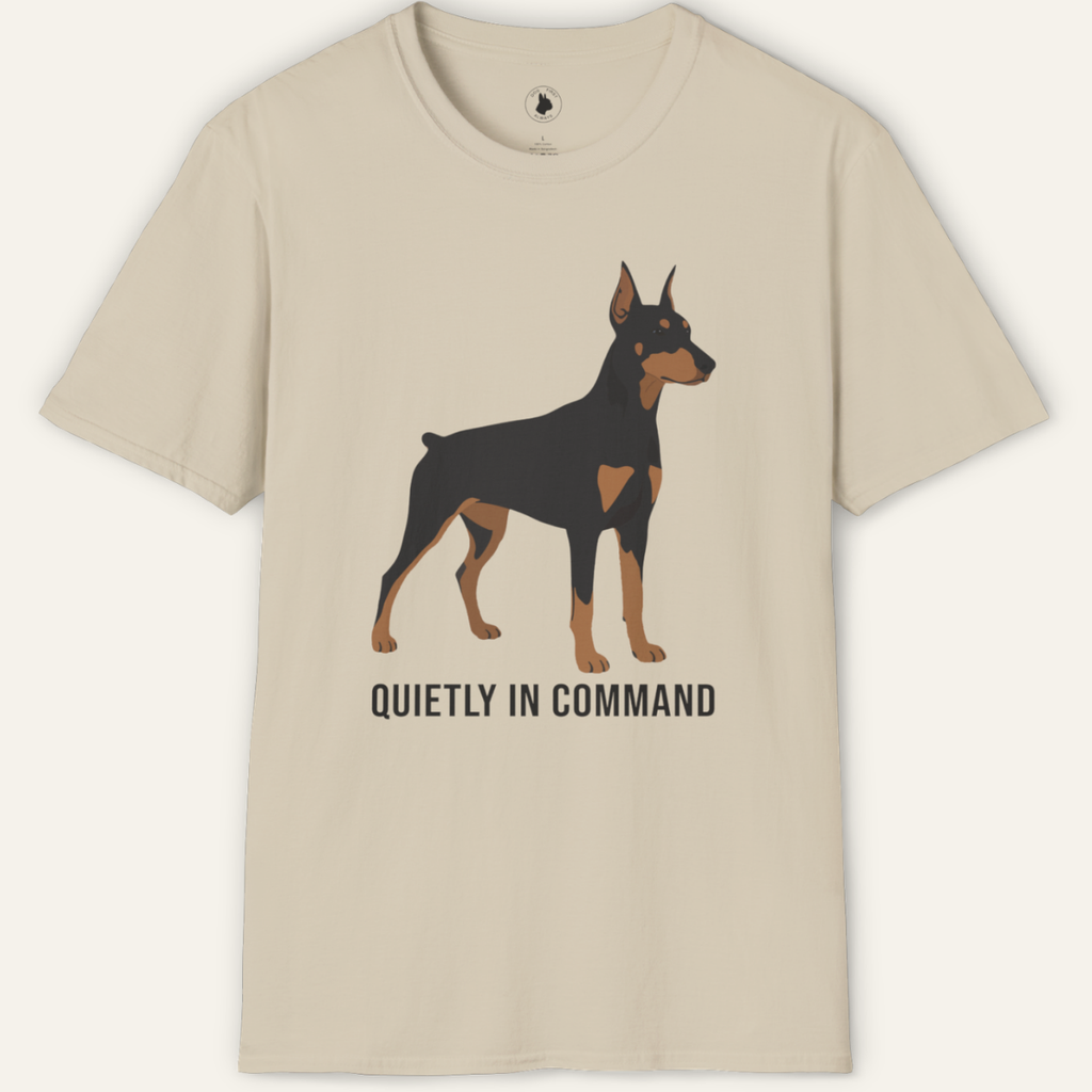 DOBERMAN QUIETLY IN COMMAND T-Shirt