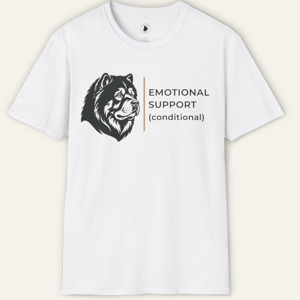 CHOW CHOW EMOTIONAL SUPPORT T-Shirt