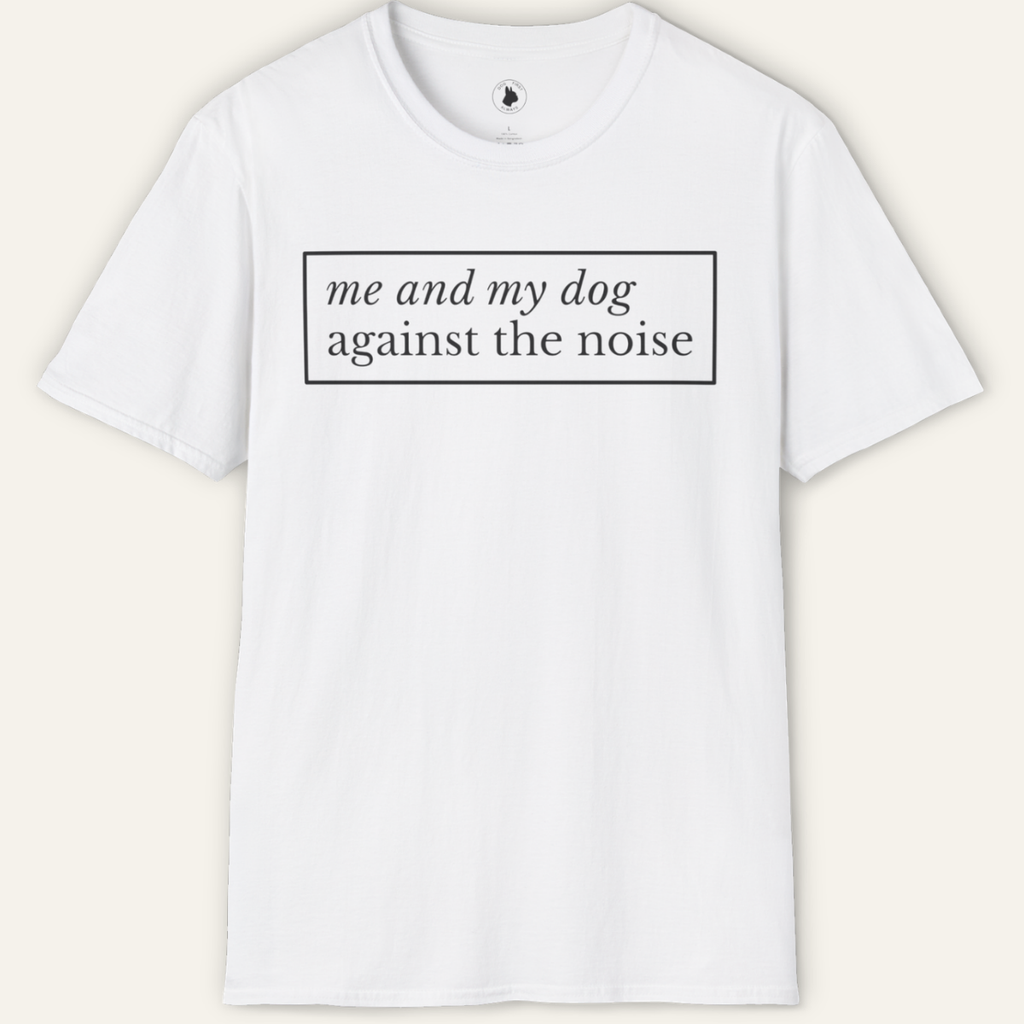 Against the noise T-Shirt